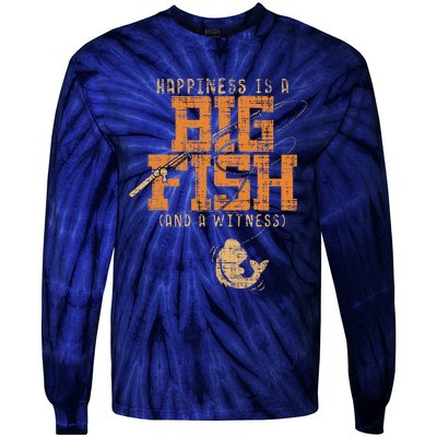 Happiness Is A Big Fish And A Witness Fishing Tee Tie-Dye Long Sleeve Shirt