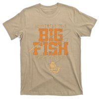 Happiness Is A Big Fish And A Witness Fishing Tee T-Shirt