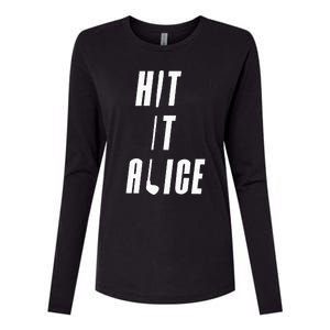 Hit It Alice Golf I Love Golfing Club Womens Cotton Relaxed Long Sleeve T-Shirt