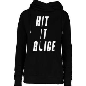 Hit It Alice Golf I Love Golfing Club Womens Funnel Neck Pullover Hood