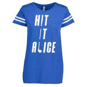 Hit It Alice Golf I Love Golfing Club Enza Ladies Jersey Football T-Shirt