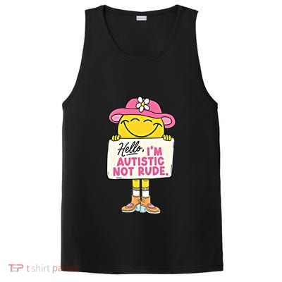 Hello IM Autistic Not Rude Funny Cool Gift PosiCharge Competitor Tank
