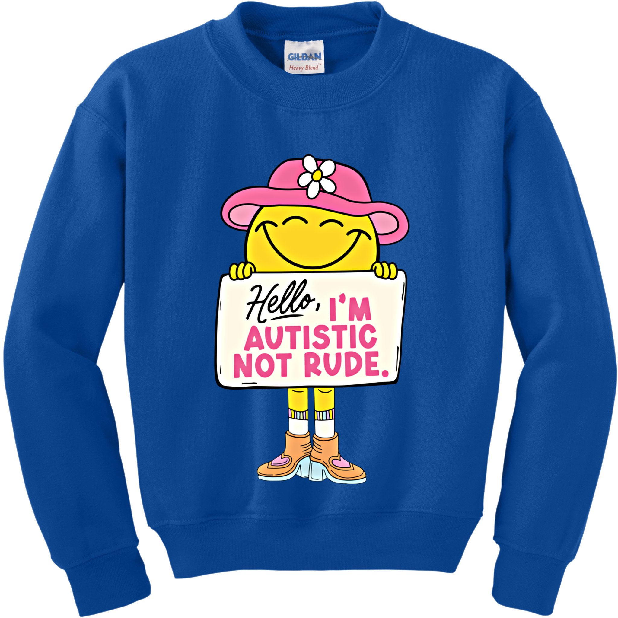 Hello IM Autistic Not Rude Funny Cool Gift Kids Sweatshirt