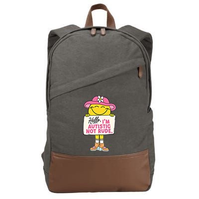 Hello IM Autistic Not Rude Funny Cool Gift Cotton Canvas Backpack
