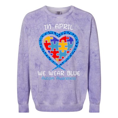 Heart In April We Wear Blue Autism Awareness Month Puzzle Gift Colorblast Crewneck Sweatshirt