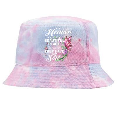 Heaven Is A Beautiful Place Because They Have My Son Tie-Dyed Bucket Hat