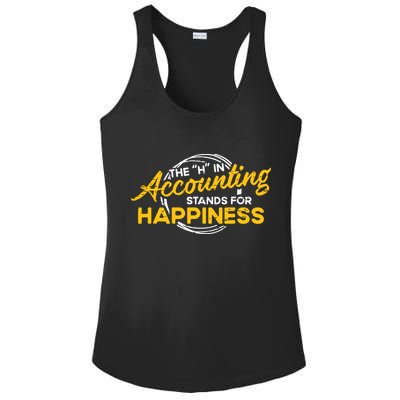 H In Accounting Stands For Happiness Accountant Accounting Ladies PosiCharge Competitor Racerback Tank