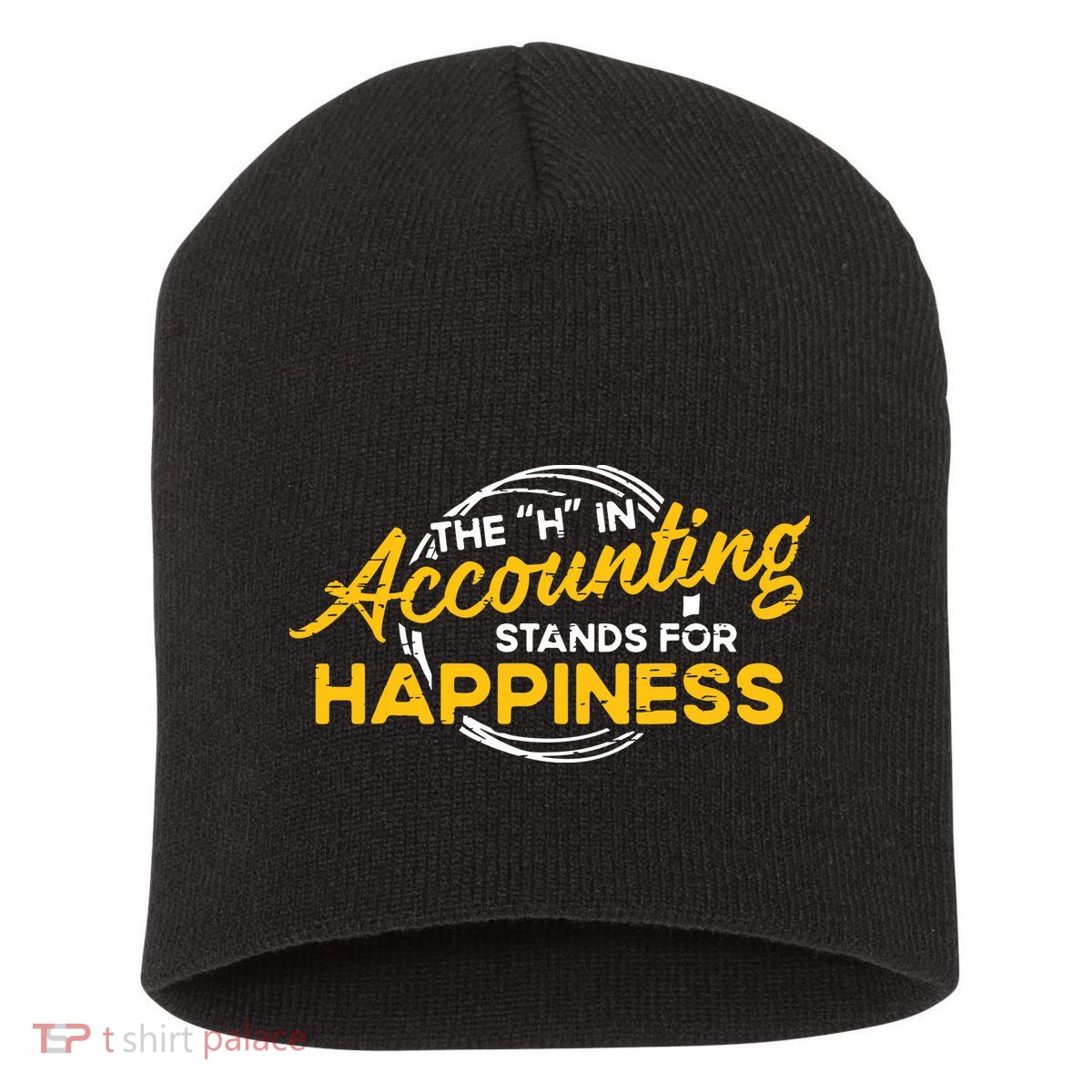 H In Accounting Stands For Happiness Accountant Accounting Short Acrylic Beanie