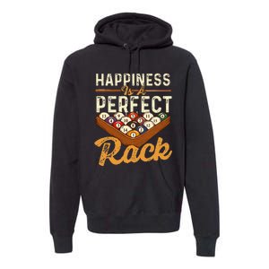 Happiness Is A Perfect Rack  Billiard 8 Ball Pool Player Premium Hoodie