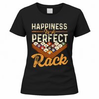 Happiness Is A Perfect Rack  Billiard 8 Ball Pool Player Women's T-Shirt