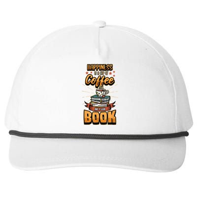 Happiness Is A Cup Of Coffee And A Good Book Bookworm Book Snapback Five-Panel Rope Hat