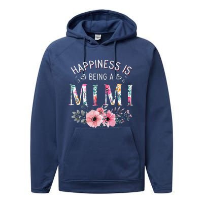 Happiness Is Being A Mimi Funny Mimi Mother's Day Performance Fleece Hoodie