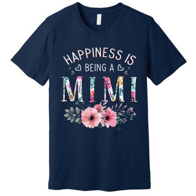 Happiness Is Being A Mimi Funny Mimi Mother's Day Premium T-Shirt