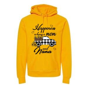 Happiness Is Being A Mom And Nana Cute Sunflower Grandma Gift Premium Hoodie