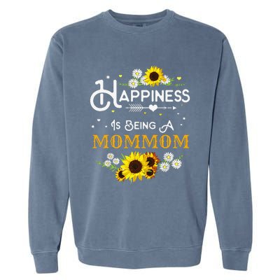 Happiness Is Being A Mommom Mother's Day Gift Garment-Dyed Sweatshirt