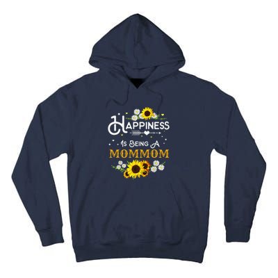 Happiness Is Being A Mommom Mother's Day Gift Tall Hoodie