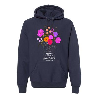 Happiness Is Being A Grandmom Gift Grandma Mom Flower Premium Hoodie