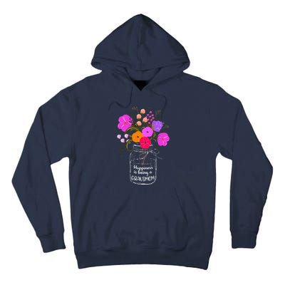 Happiness Is Being A Grandmom Gift Grandma Mom Flower Tall Hoodie