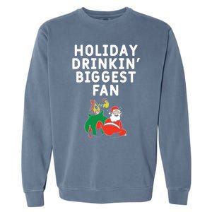 Holiday In' Biggest Fan Funny Xmas Ing Party Fan Funny Gift Garment-Dyed Sweatshirt