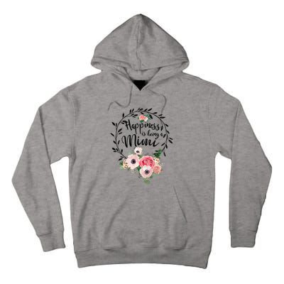 Happiness Is Being A Mimi Shirt Floral Tall Hoodie