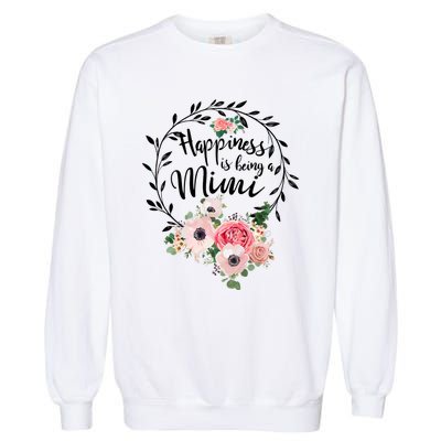 Happiness Is Being A Mimi Shirt Floral Garment-Dyed Sweatshirt