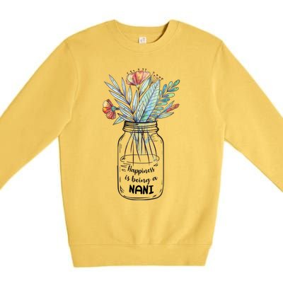 Happiness Is Being A Nani Floral Premium Crewneck Sweatshirt