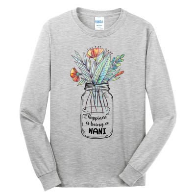 Happiness Is Being A Nani Floral Tall Long Sleeve T-Shirt