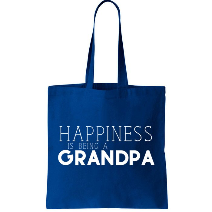 Happiness Is Being A Grandpa Papa Family Funny Gift Tote Bag