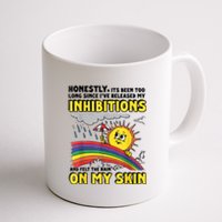 Honestly It’S Been Too Long Since I’Ve Release My Inhibitions And Felt The Rain Coffee Mug