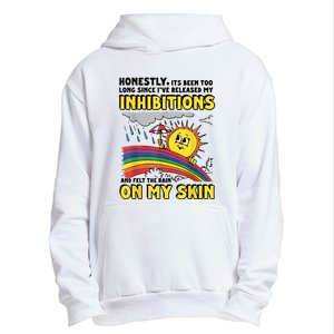 Honestly It’S Been Too Long Since I’Ve Release My Inhibitions And Felt The Rain Urban Pullover Hoodie