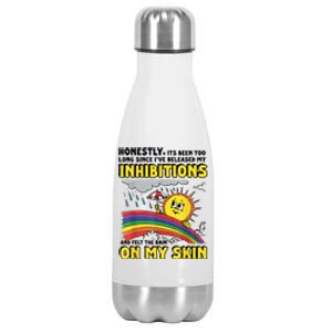 Honestly It’S Been Too Long Since I’Ve Release My Inhibitions And Felt The Rain Stainless Steel Insulated Water Bottle