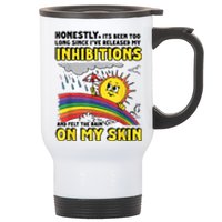 Honestly It’S Been Too Long Since I’Ve Release My Inhibitions And Felt The Rain Stainless Steel Travel Mug