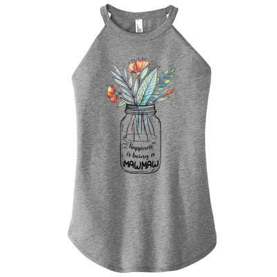 Happiness Is Being A Mawmaw Floral Women’s Perfect Tri Rocker Tank