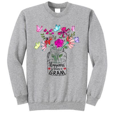 Happiness Is Being Gram Life Flower Art Gram MotherS Day Tall Sweatshirt