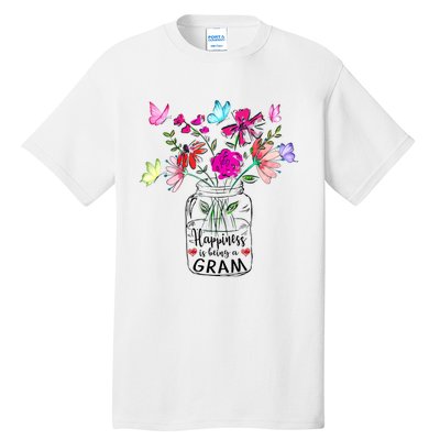 Happiness Is Being Gram Life Flower Art Gram MotherS Day Tall T-Shirt