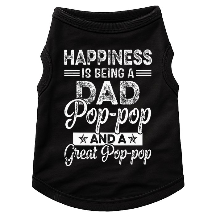 Happiness Is Being A Dad PopPop And A Great PopPop Doggie Tank