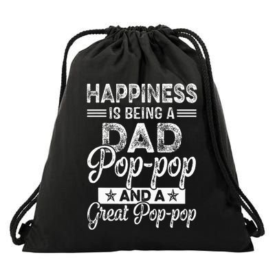 Happiness Is Being A Dad PopPop And A Great PopPop Drawstring Bag