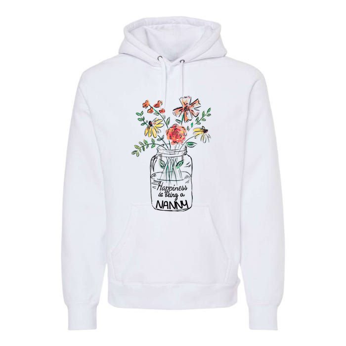 Happiness Is Being Nanny Life Flower Artgrandma Premium Hoodie