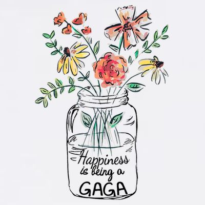 Happiness Is Being Gaga Life Flower Artgrandma T-Shirt