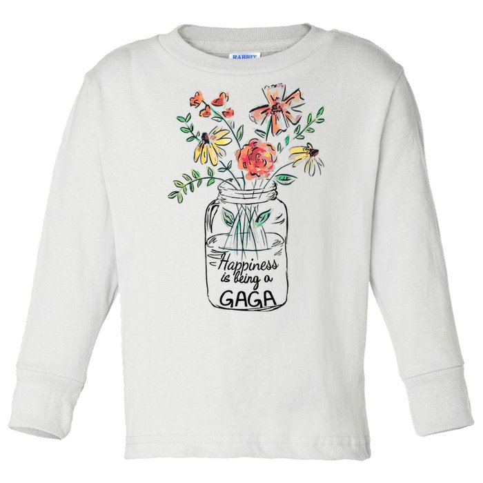 Happiness Is Being Gaga Life Flower Artgrandma Toddler Long Sleeve Shirt