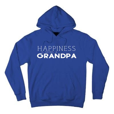 Happiness Is Being A Grandpa Papa Family Gift Tall Hoodie