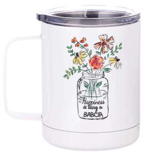 Happiness Is Being Babcia Life Flower Artgrandma 12 oz Stainless Steel Tumbler Cup