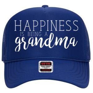 Happiness Is Being A Grandma Nana Family Great Gift High Crown Mesh Back Trucker Hat