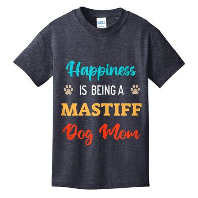 Happiness Is Being A Mastiff Dog Mom Kids T-Shirt