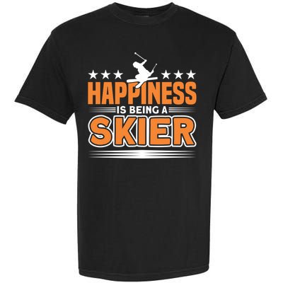 Happiness Is Being A Skier Ski Skiing Cute Gift Garment-Dyed Heavyweight T-Shirt