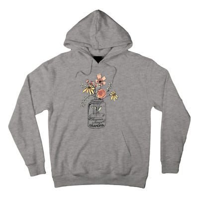 Happiness Is Being Grandma Life Flower Artgrandma Tall Hoodie