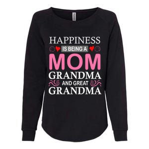 Happiness Is Being A Mom Grandma And Great Grandma Mother Funny Gift Womens California Wash Sweatshirt