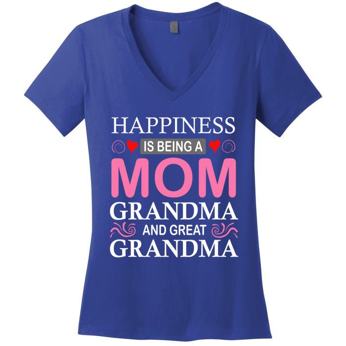 Happiness Is Being A Mom Grandma And Great Grandma Mother Funny Gift Women's V-Neck T-Shirt