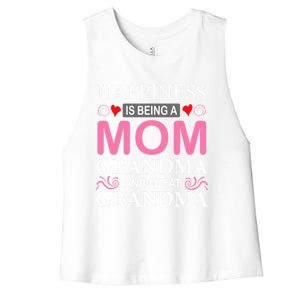 Happiness Is Being A Mom Grandma And Great Grandma Mother Funny Gift Women's Racerback Cropped Tank