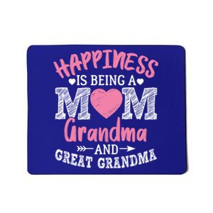 Happiness Is Being A Mom Grandma And Great Grandma Great Gift Mousepad